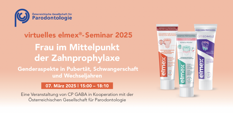 ÖGP/elmex Webinar – “Frau im Mittelpunkt der Zahnprophylaxe” | 07. März 2025